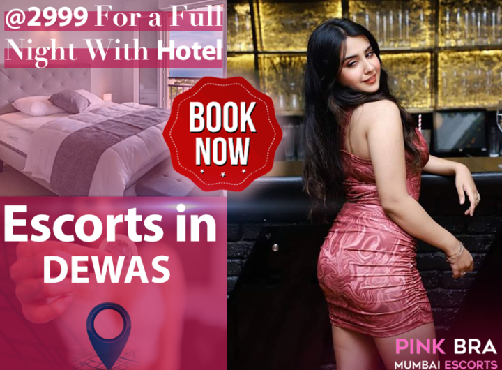 Escorts In Dewas Pinkbra Escorts