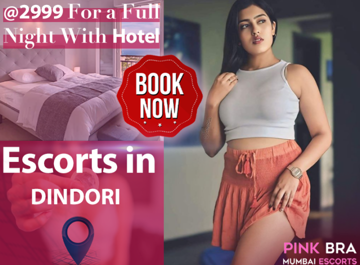 Escorts In Dindori with Pinkbra Escorts