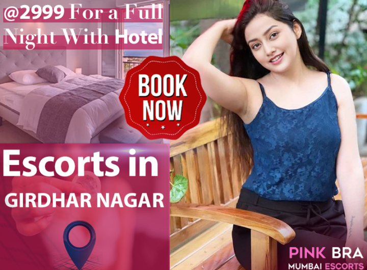 Escorts in Girdhar Nagar with Pinkbra escorts