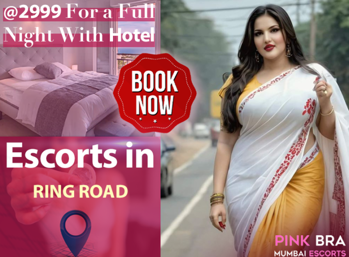 Escorts In Ring Road with Pinkbra Escorts