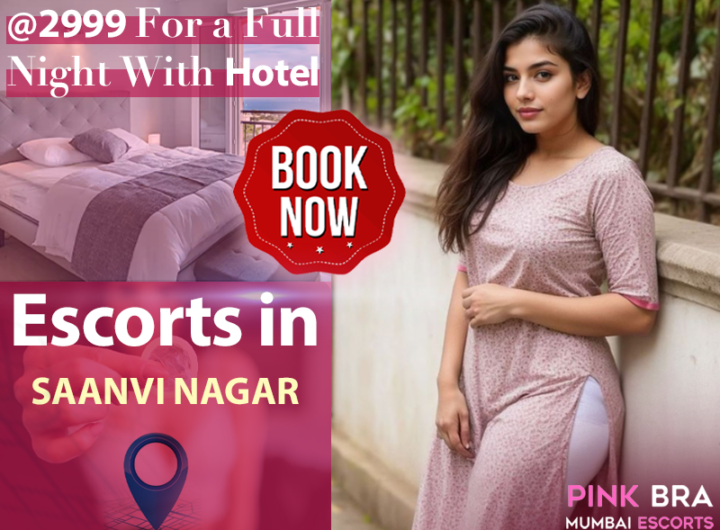 Escorts in Saanvi-Nagar with Pinkbra Escorts