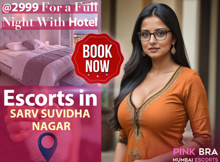 Escorts in Sarv Suvidha Nagar