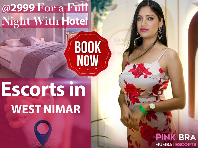 Escorts In West Nimar with escorts in mumbai