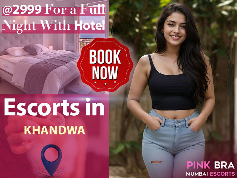 Escorts In Khandwa Road with Pinkbra Escorts