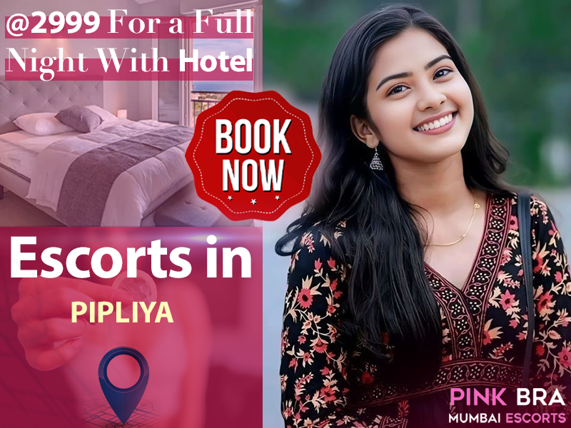 Escorts In Pipliya Road with Pinkbra Escorts