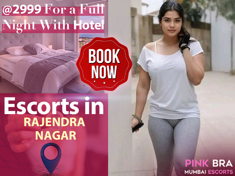 Escorts in Rajendra Nagar